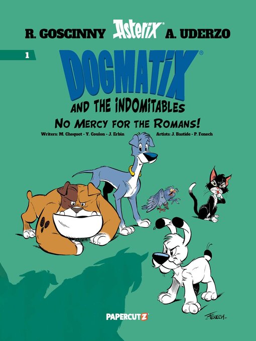 Title details for Dogmatix and the Indomitables Volume 1 by Rene Goscinny - Available